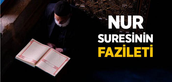 Nur Suresinin Fazileti