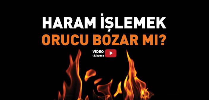 Haram İşlemek Orucu Bozar mı?