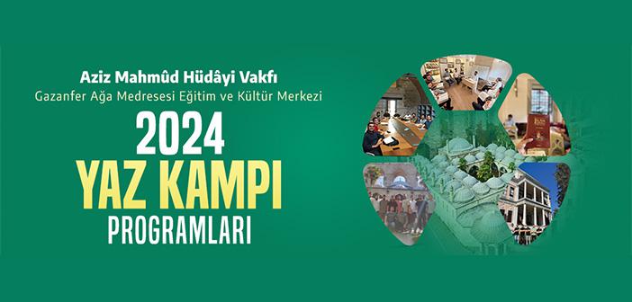 Gazanfer Ağa Medresesi Eğitim ve Kültür Merkezi 2024