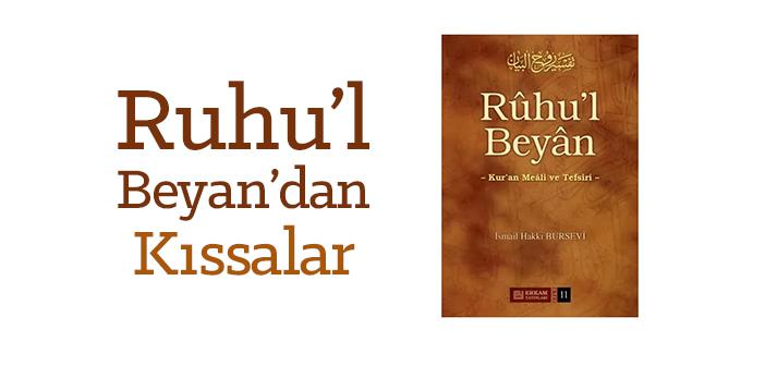 Ruhu’l Beyan’dan Kıssalar