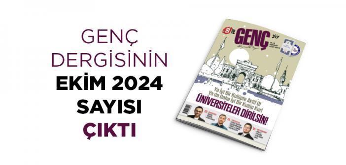 Genç Dergisinin 217. Sayısı Çıktı